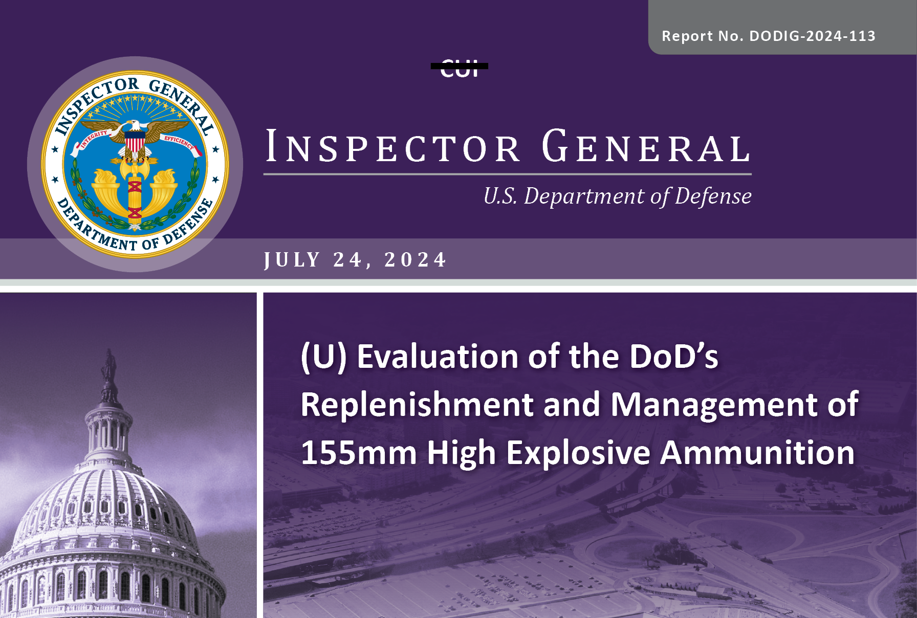 Evaluation of the DoD’s Replenishment and Management of 155mm High Explosive Ammunition (Report No. DODIG-2024-113)